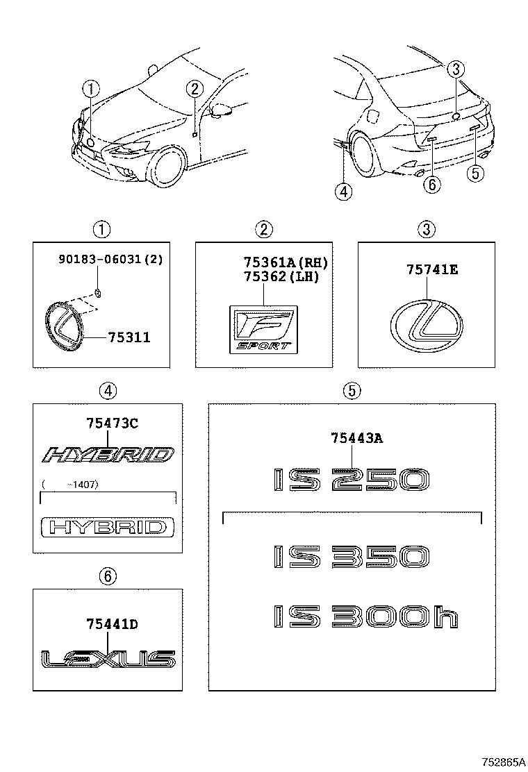  IS250 350 300H |  EMBLEM NAME PLATE EXTERIOR INTERIOR