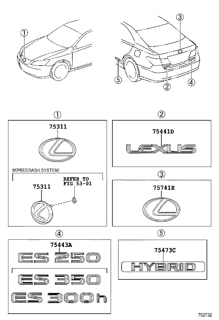  ES250 350 300H |  EMBLEM NAME PLATE EXTERIOR INTERIOR