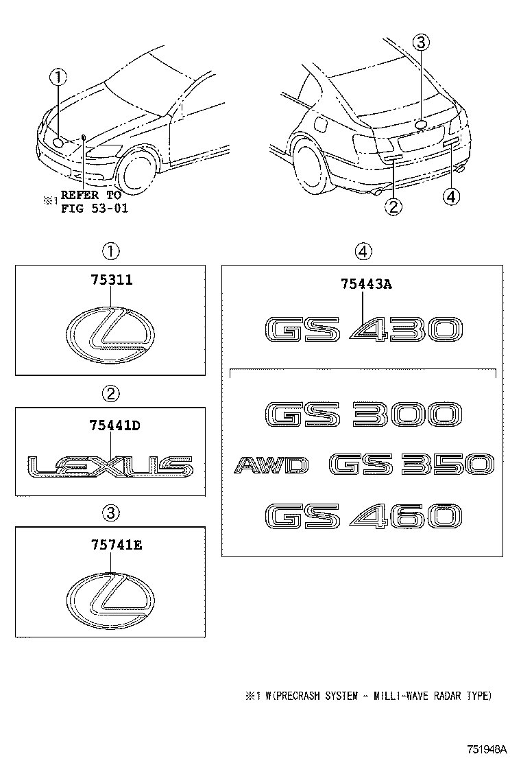  GS30 35 43 460 |  EMBLEM NAME PLATE EXTERIOR INTERIOR