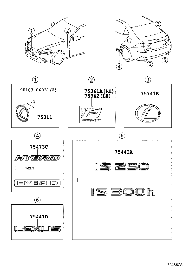  IS250 300H |  EMBLEM NAME PLATE EXTERIOR INTERIOR